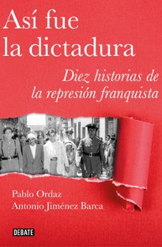 asi fue la dictadura-9788499928883
