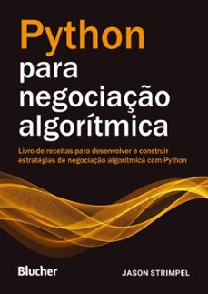 python para negociação algorítmica (ebook)-jason strimpel-9788521227083