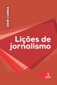 liçes de jornalismo (ebook)-odir cunha-9788532310583