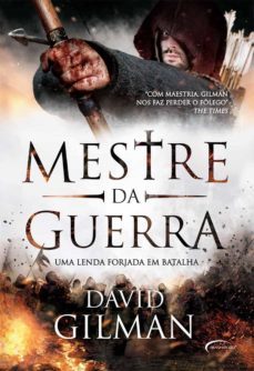mestre da guerra - uma lenda forjada em batalha (ebook)-david gilman-9788542805383