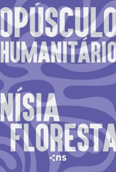 opusculo humanitario (ebook)-nísia floresta-9788542818383