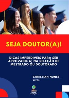 seja doutor(a)! (ebook)-christian nunes da silva-9788563117083