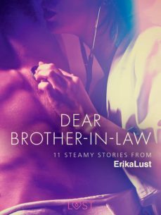 dear brother-in-law - 11 steamy stories from erika lust (ebook)-9788726944983
