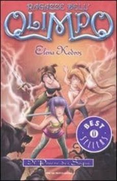 il potere dei sogni. ragazze dell olimpo (vol. 2)-elena kedros-9788804610083