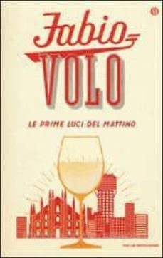 le prime luci del mattino-9788804653783
