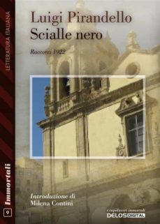 scialle nero (ebook)-luigi pirandello-9788825417883