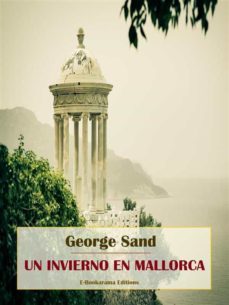 un invierno en mallorca (ebook)-george sand-9788827567883