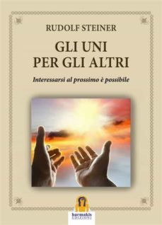 gli uni per gli altri (ebook)-rudolf steiner-9788831427883