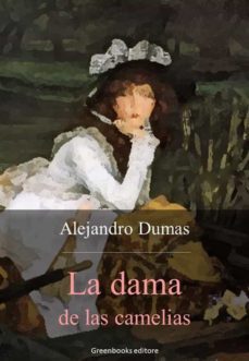 la dama de las camelias (ebook)-alexandre dumas hijo-9788832951783