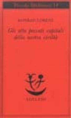 gli otto peccati capitali della nostra civilta-9788845901683