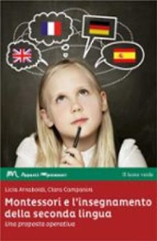 montessori e linsegnamento della seconda lingua (ebook)-9788865805183