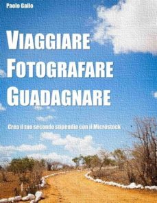 viaggiare, fotografare, guadagnare (ebook)-9788867559183