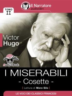 i miserabili - tomo ii - cosette (audio-ebook) (ebook)-victor hugo-9788868160883