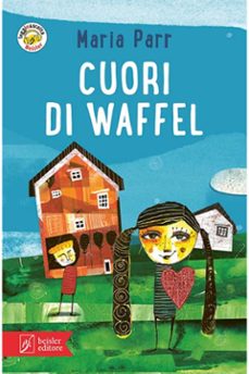 cuori di waffel (ebook)-maria parr-9788874591183