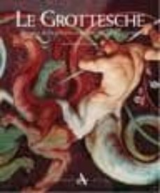 grottesche. il sogno della pittura nella decorazione parietale (in cofanetto)-alessandra. zamperini-9788877433183