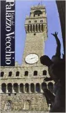 guia del palazzo vecchio-cristina bucci-chiara lachi-9788881175383