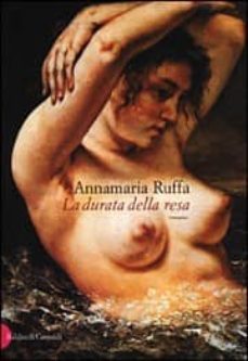 la durata della resa-annamaria ruffa-9788884900883