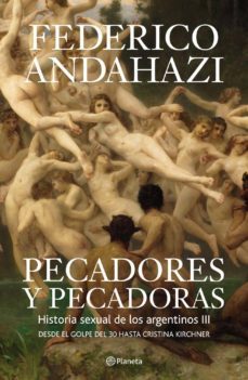 pecadores y pecadoras (ebook)-federico andahazi-9789504925583