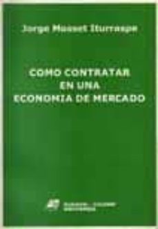 como contratar en una economia de mercado-9789507271083