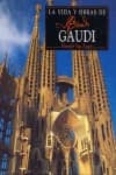 la vida y obras de gaudi-eleanor van zandt-9789509575783
