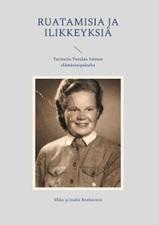 ruatamisia ja ilikkeyksia (ebook)-9789515685483