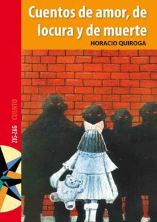 cuentos de amor, locura y muerte (ebook)-horacio quiroga-9789561222083