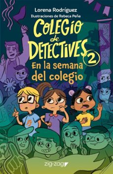 colegio de detectives 2 (ebook)-lorena rodríguez-9789561238183