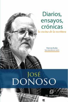 diarios, ensayos, cronicas (ebook)-jose donoso-9789562846783