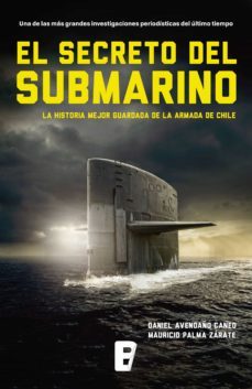 el secreto del submarino (ebook)-daniel avendaño caneo-mauricio palma zarate-9789563042283