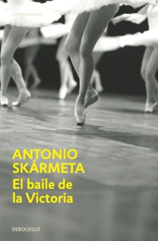 el baile de la victoria (ebook)-antonio skarmeta-9789563257083