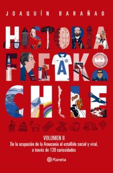 historia freak de chile vol 2 (ebook)-jose joaquin barañao-9789563607383