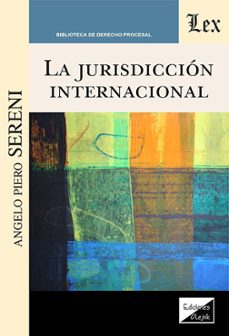 jurisdiccion internacional, la-angelo piero sereni-9789564070483