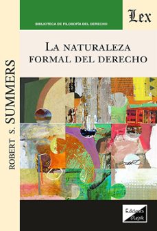 la naturaleza formal del derecho-robert summers-9789564075983