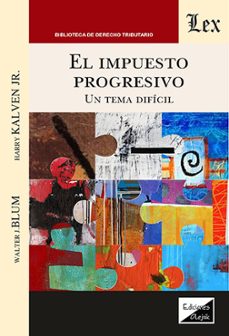 el impuesto progresivo-walter, j, blum-9789564076683