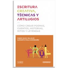 escritura creativa, tecnicas y artilugios (ebook)-polo samarys-fabio vallejo silva-9789583066283
