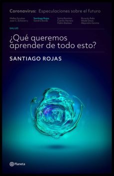 ¿que queremos aprender de todo esto? (ebook)-santiago rojas-9789584289483
