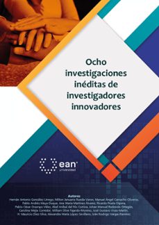 ocho investigaciones ineditas de investigadores innovadores (ebook)-hernán antonio gonzáles urrego-milton januario rueda varón-manuel ángel camacho olivero-9789587566383