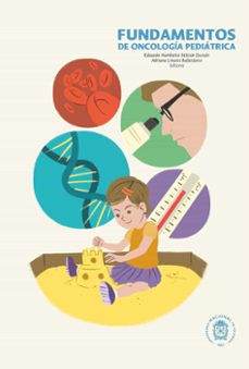 fundamentos de oncología pediátrica (ebook)-eduardo humberto beltrán dussán-adriana linares ballesteros-9789587832983