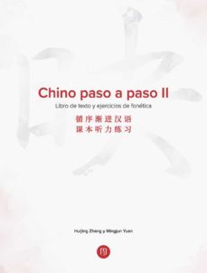chino paso a paso ii. libro de texto y ejercicios de fonetica (ebook)-huijing zhang-mingjun yuan-9789587980783