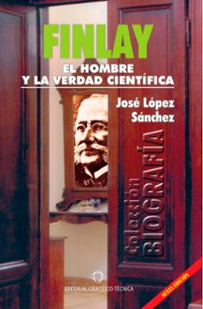 finlay. el hombre y la verdad cientifica (ebook)-josé lópez sánchez-9789590513183