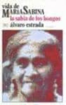 vida de maria sabina: la sabia de los hongos-alvaro estrada-9789682315183