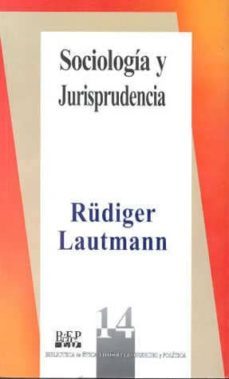 sociologia y jurisprudencia-rudiger lautman-9789684761483