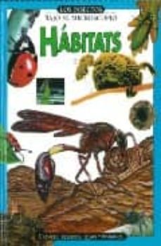 habitats (los insectos bajo el microscopio)-9789685142083