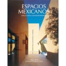 espacios mexicanos: once casas contemporaneas-9789685208383