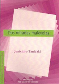 dos miradas malevolas: la historia del señor colinazul y sueños d e bioxido de manganeso-9789686982183