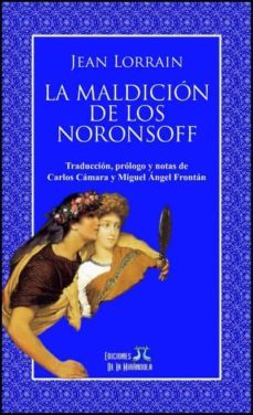la maldicion de los noronsoff (ebook)-jean lorrain-9789872801083