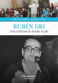 ruben dri (ebook)-mariana viñas-josé luis cañete-9789878143583