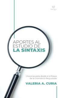 aportes al estudio de la sintaxis (ebook)-valeria a. curia-9789878175683