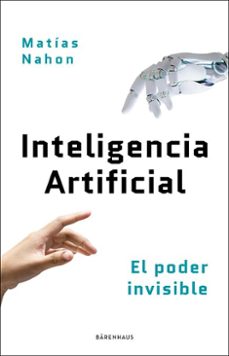 inteligencia artificial: el poder invisible (ebook)-matías nahon-9789878449883