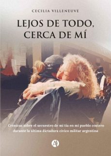 lejos de todo, cerca de mi (ebook)-cecilia villeneuve-9789878761183
